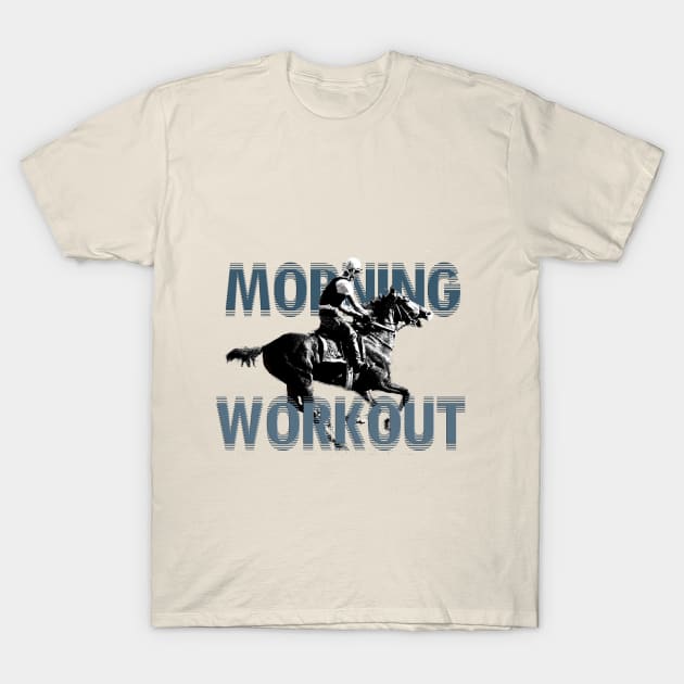 Morning Workout T-Shirt by Ginny Luttrell